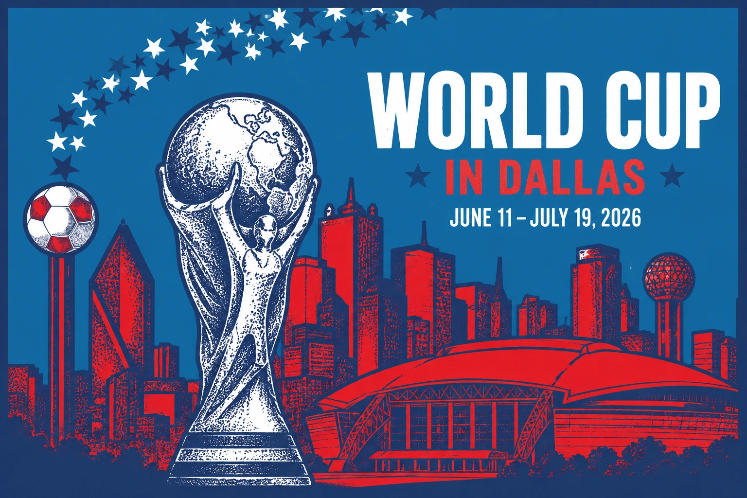 2026 FIFA World Cup at AT&T Stadium in Arlington Texas — Dallas-Fort Worth host city for nine matches including a semifinal